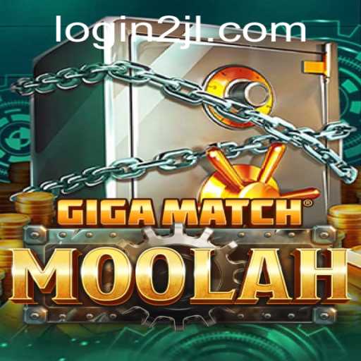 Exploring the Exciting World of GigaMatchMoolah: A Comprehensive Guide